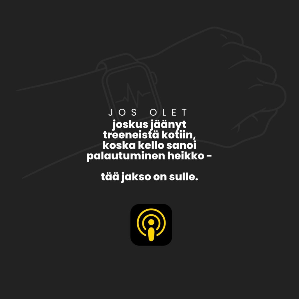 Sykealueet ja palautumisluvut – Elämä Kunnossa -podcast